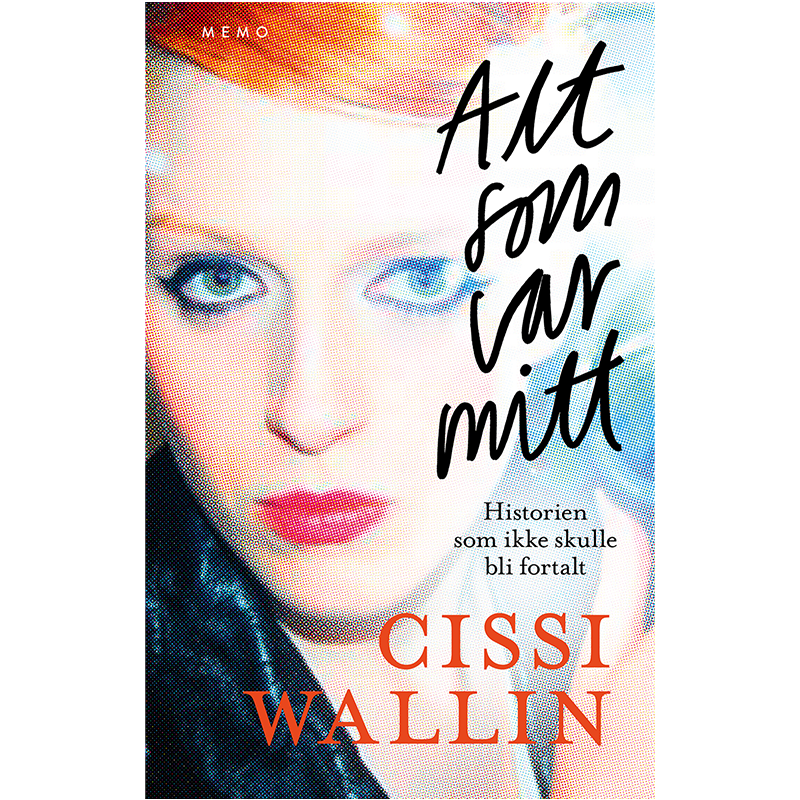 Cissi Wallins selvbiografi
